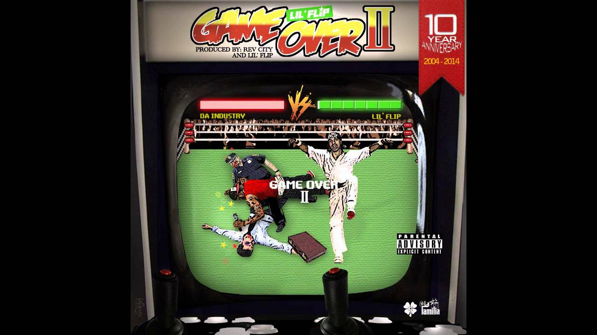 GAME OVER 2 (Single) | LIL FLIP | ONE DIVISION MUSIC GROUP
