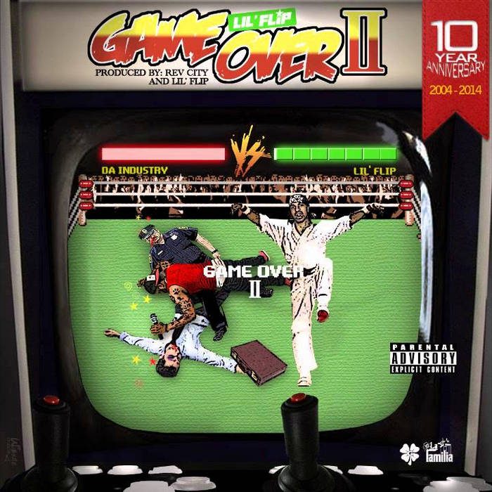 GAME OVER 2 (Single) | LIL FLIP | ONE DIVISION MUSIC GROUP