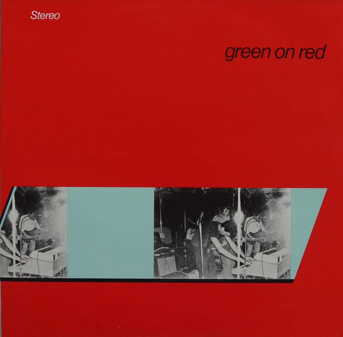 Green On Red | Green On Red