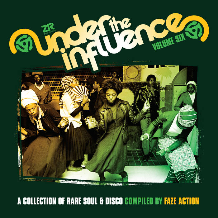 Under The Influence Vol.6 compiled by Faze Action | Various