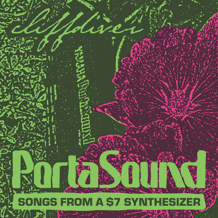 Songs From a $7 Synthesizer | Cliffdiver
