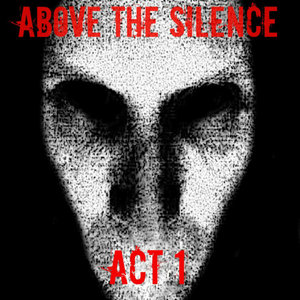 Act 1Above The Silence cover