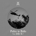 Police in Dubs (feat John H.)