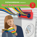 Shake Yer Popboomerang Volume 3