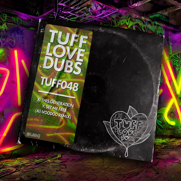 TUFF048 – This Generation / Set Me Free (A1-Voodoo Remix) | Acid_Lab ...