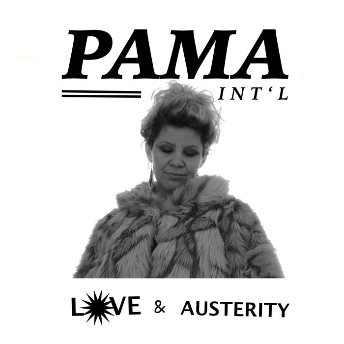 Pama International Love & Austerity Pama International