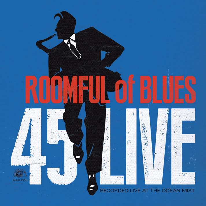 Roomfull Of Blues From B B King To Colin James The