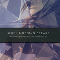When Morning Breaks cover art