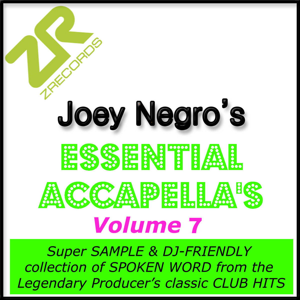 Joey Negro's Essential Acapella's Vol.7 | Z Records