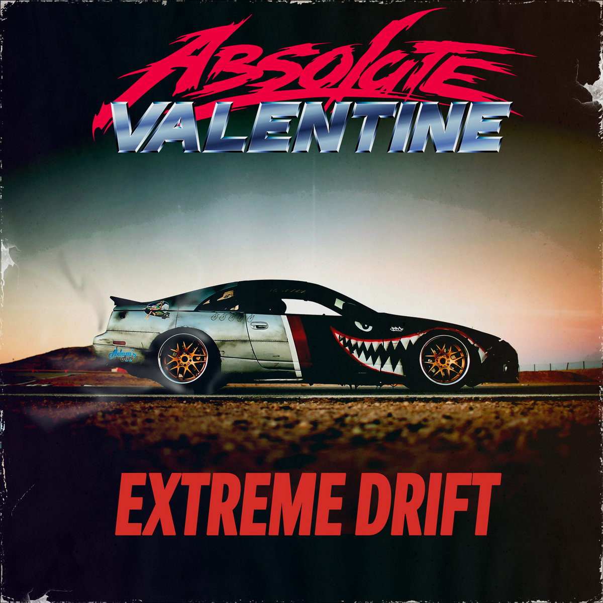 Extreme Drift | Absolute Valentine | Lazerdiscs Records