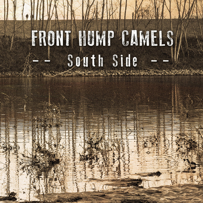 South Side | Front Hump Camels | FRONT HUMP CAMELS