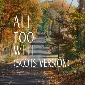 Iona Fyfe — All Too Well (Scots Version)