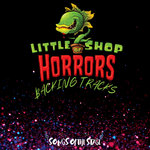 Little Shop Of Horrors  - Backing Tracks
