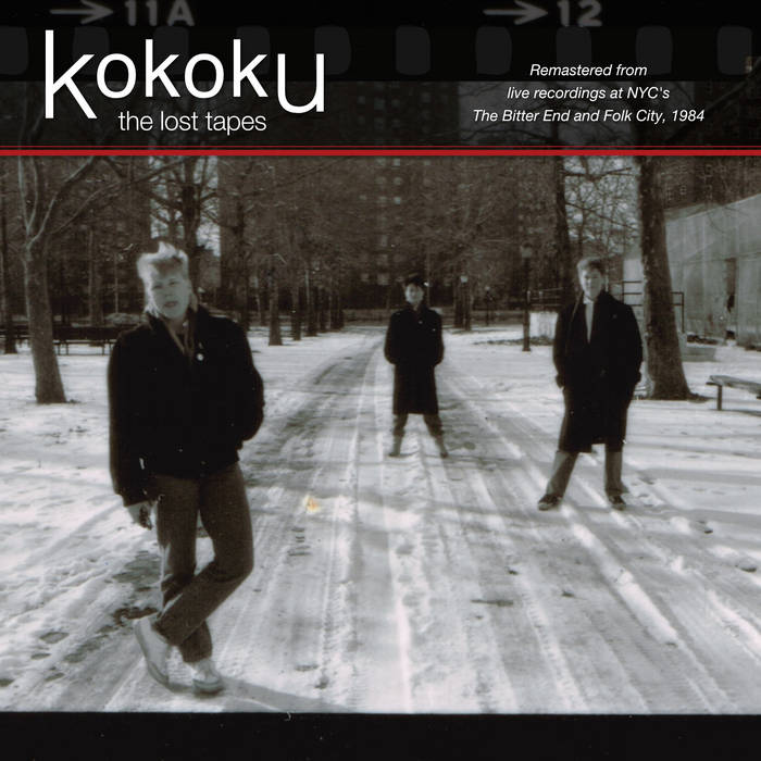 the lost tapes | kokoku | kokokutheband