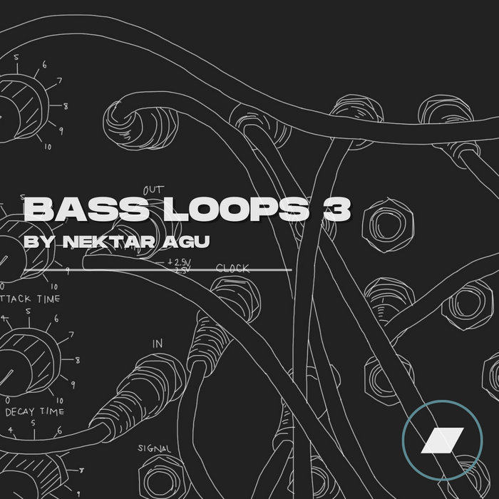 Bass Loops 3 [Trippy Minimal Elements] | nektar agu | Nektar Agu