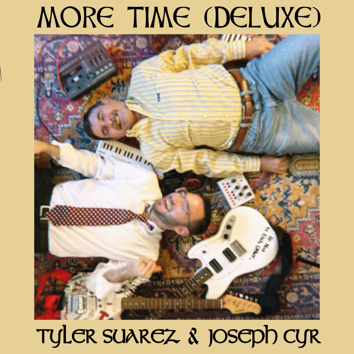 Tyler Suarez More Time EP (Deluxe) | Tyler Suarez X Joseph Cyr | Tyler Stone