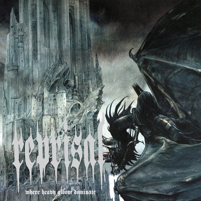 Where Heavy Gloom Dominate | REPRISAL | KNIVES OUT RECORDS