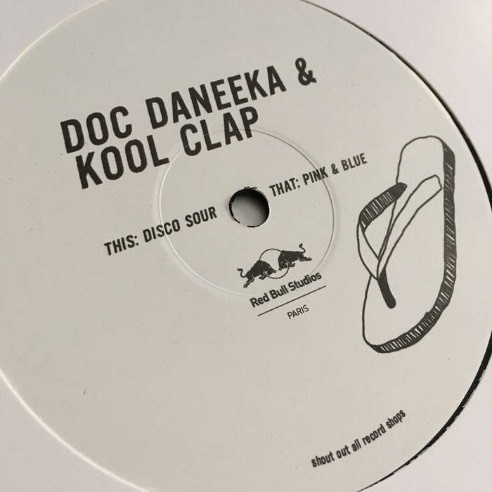 Doc Daneeka & Kool Clap 'Disco Sour / Pink & Blu' | Doc