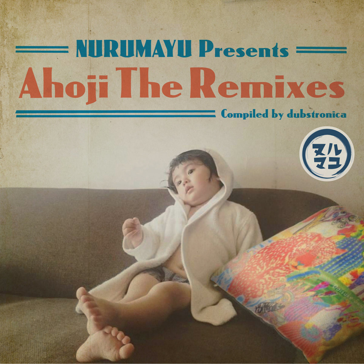 NURUMAYU Presents Ahoji The Remixes | Various Artist | AE35