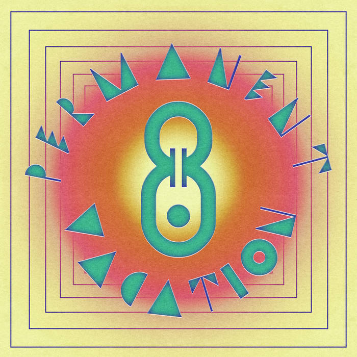 Permanent Vacation 8 | Various Artists | Permanent Vacation