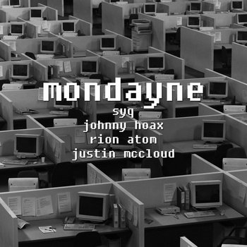Mondayne (Bonus Song)