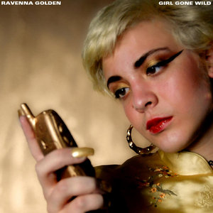 Girl Gone WildRavenna Golden cover
