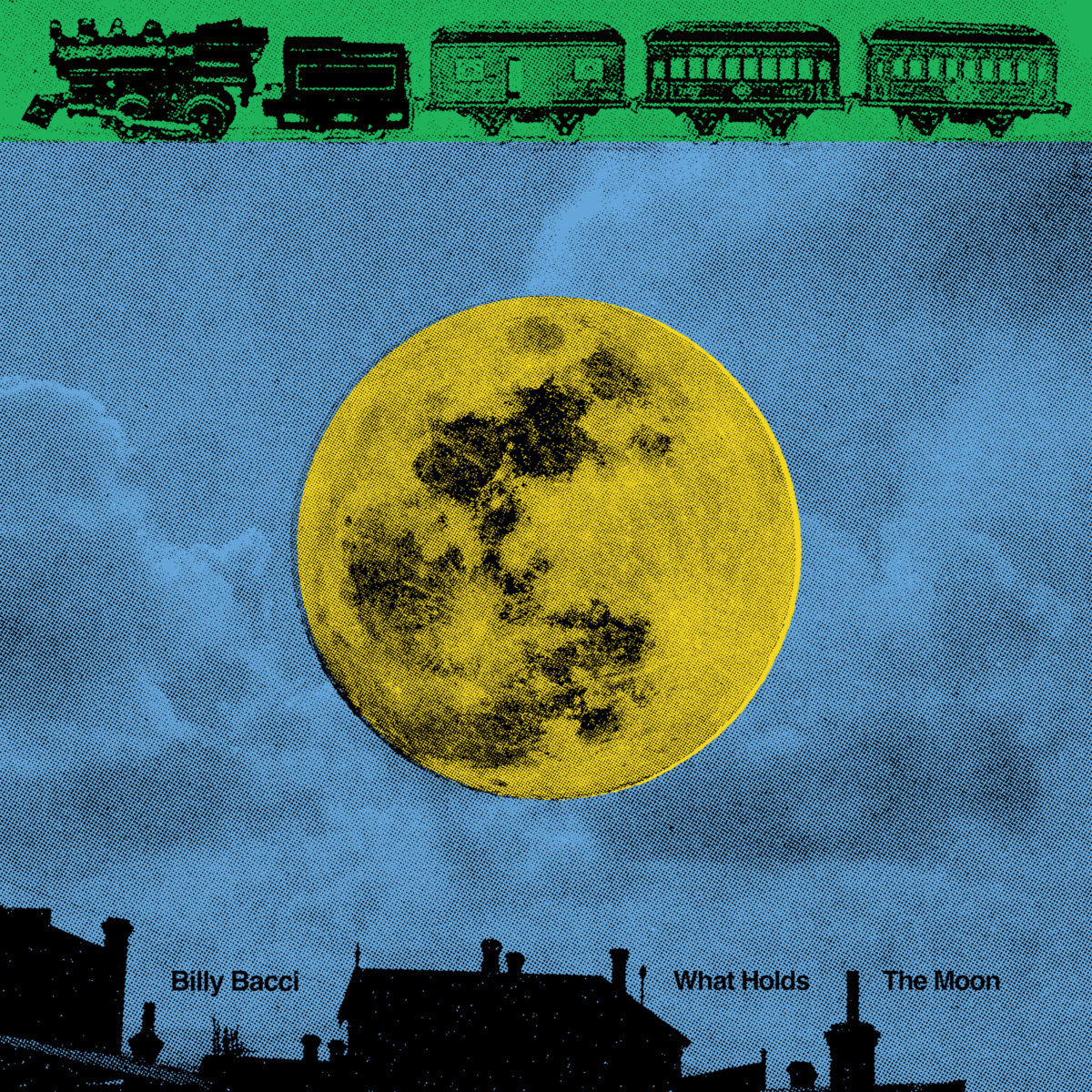 What Holds The Moon | Billy Bacci