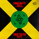 True Tractix - Congo Natty feat. Peter Bouncer - Junglist