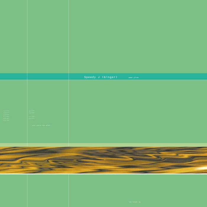 Ginger | Speedy J | Warp Records