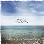 elements: audio environments part four: water