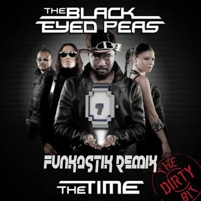 The Time Black Eyed Peas Remix