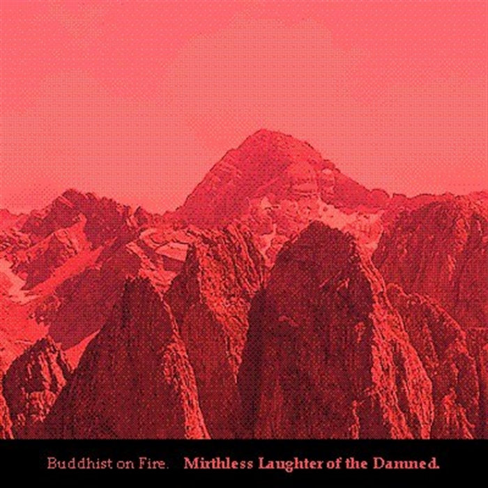 Mirthless Laughter Of The Damned | Buddhist On Fire
