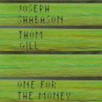 One For The Money ft. Thom Gill
