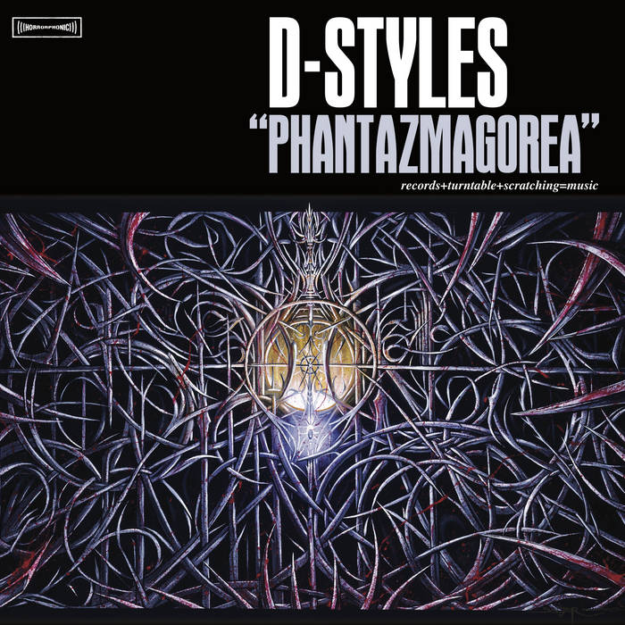 洋楽 D-STYLES/PHANTAZMAGOREA PHANTAZMAGOREA | D-STYLES
