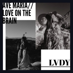Ave Maria/Love on the Brain cover