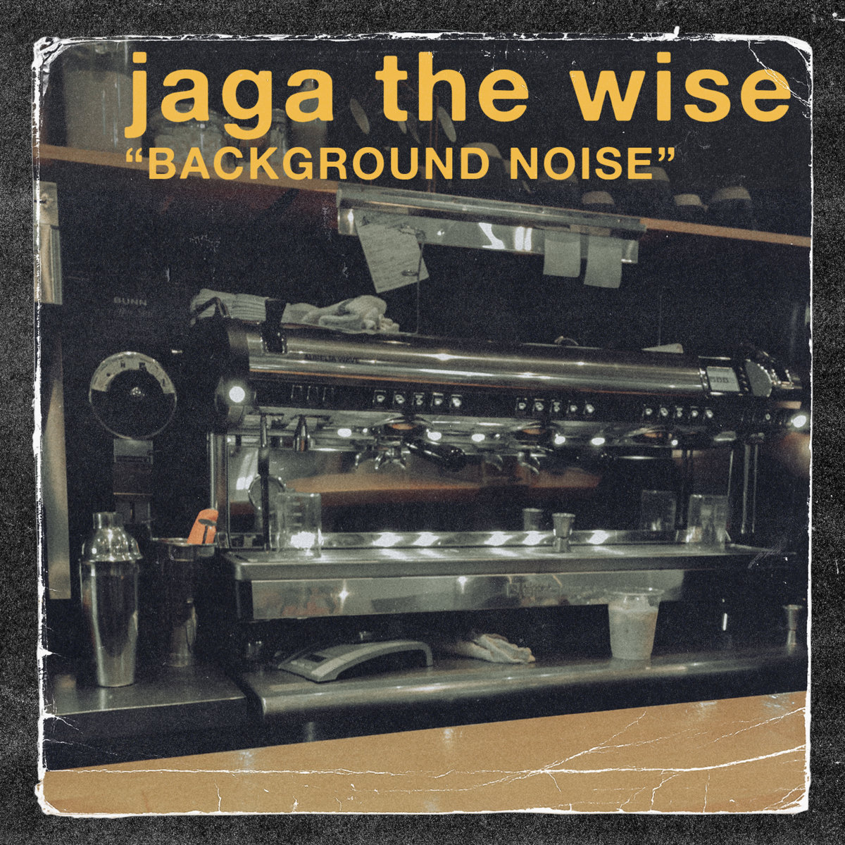 Background Noise | Jaga the Wise