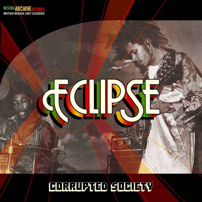 Corrupted Society | Eclipse | Reggae Archive Records