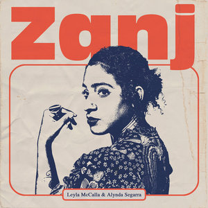 ZanjLeyla McCalla & Hurray for the Riff Raff cover