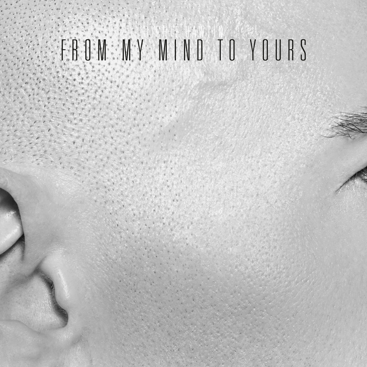 From My Mind To Yours | Various Artists | Richie Hawtin