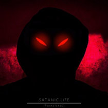 Satanic Life (Remastered) cover art