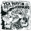 VEX RUFFIN & THE LO-FI JERKHEADS "4 Track EP"