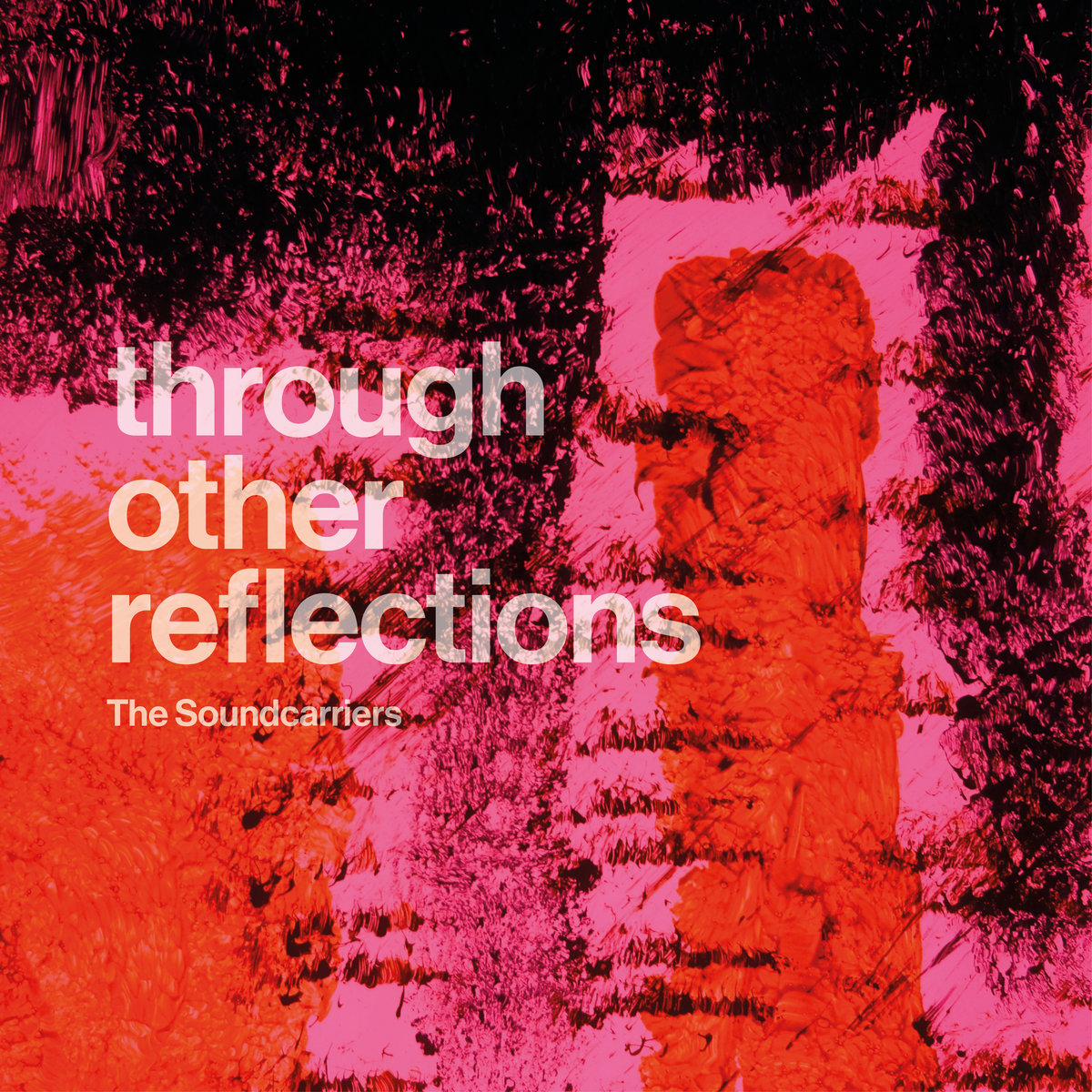 through-other-reflections-the-soundcarriers