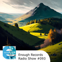 Enough Records Radio Show #093 cover art