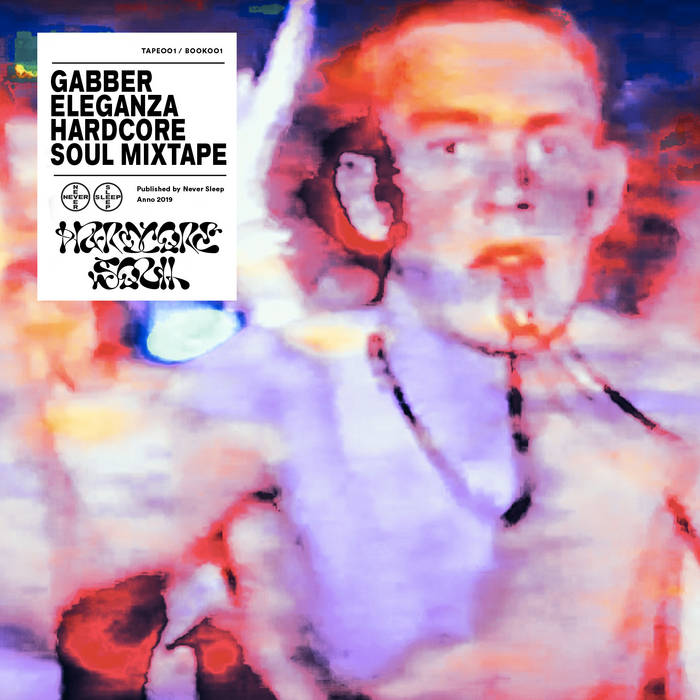 神々の悪戯 Unite Edition Sacred Artworks Hardcore Soul Mixtape [NSTAPE001] | Gabber Eleganza | Never