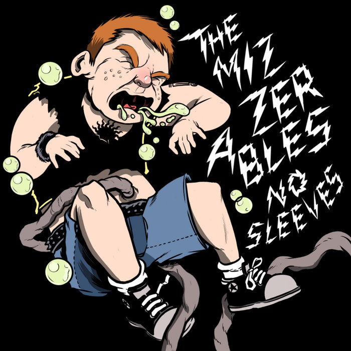 No Sleeves The Mizzerables