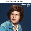 Joe Dassin-A Toi (Danny Wild Extended Remix)