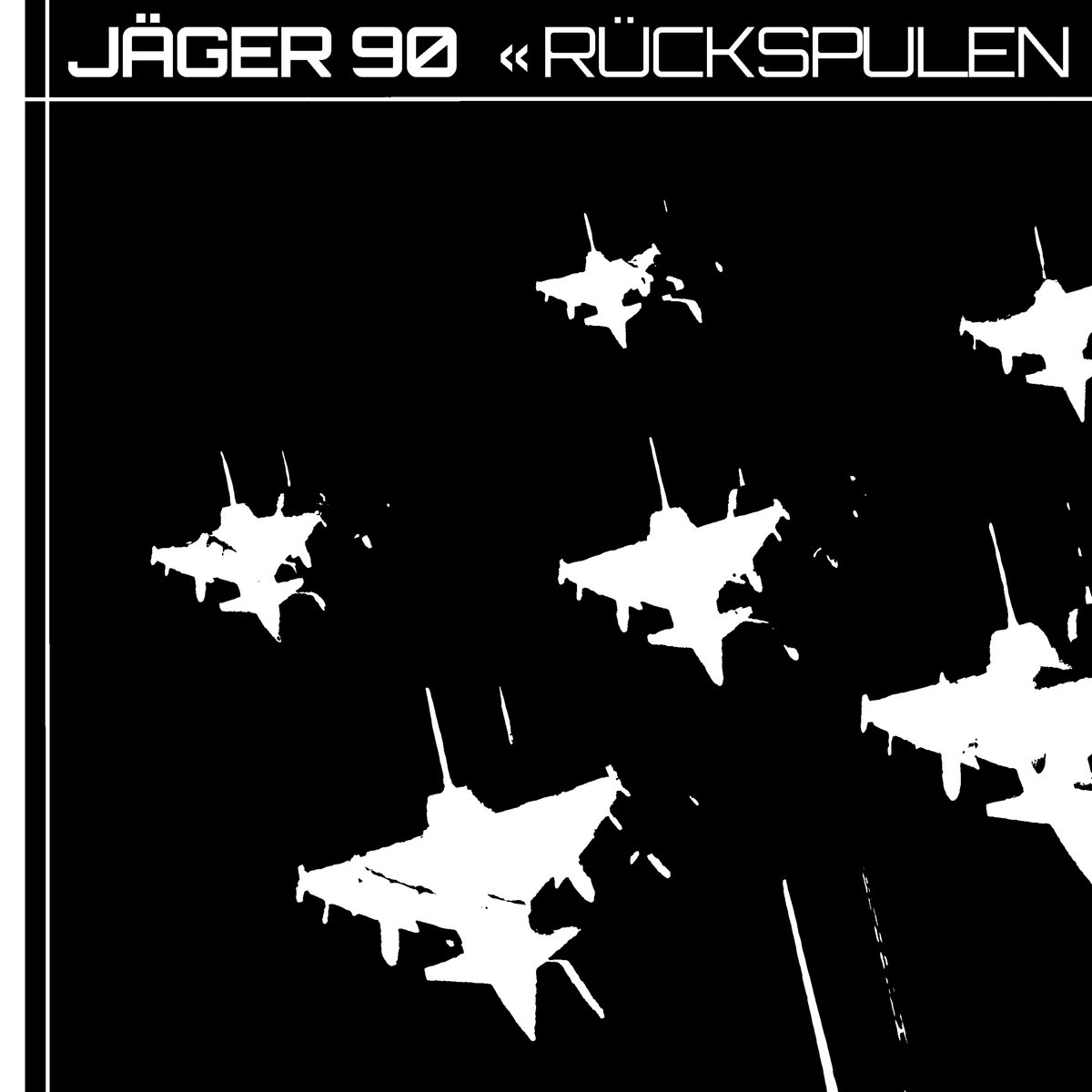 Rückspulen | Jäger 90 | Oráculo Records