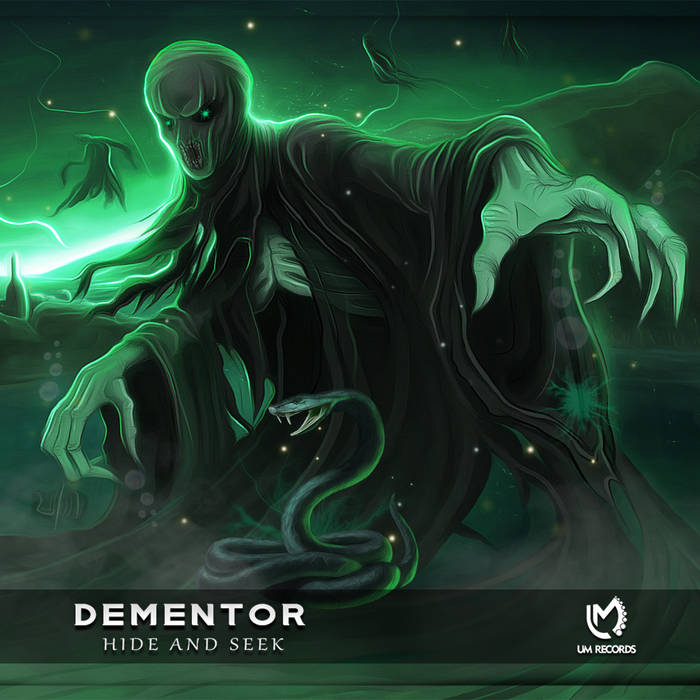 Hide And Seek | Dementor | UM Records
