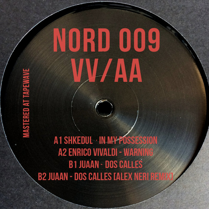 NORD 009 | Shkedul, Enrico Vivaldi, Juaan, Alex Neri | Shkedul