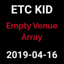 2019-04-16 - Empty Venue Array (live show) cover art